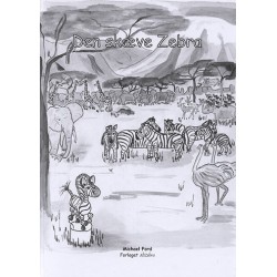 Eventyret om Den skæve Zebra