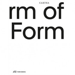 CARTHA  - On the Form of Form