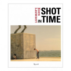 Koen Lauwaert: Shot in Time
