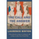 The Call and the Answer: A First-Hand Account of Volunteer Aid Workers in the First World War
