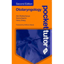 Pocket Tutor Otolaryngology: Second Edition