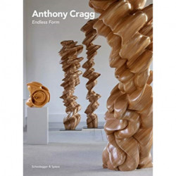 Anthony Cragg: Endless Form