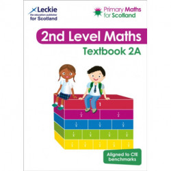 Textbook 2A: For Curriculum for Excellence Primary Maths