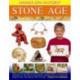 Hands-on History! Stone Age: Step Back in the Time of the Earliest Humans, with 15 Step-by-step Projects and 380 Exciting Pictures