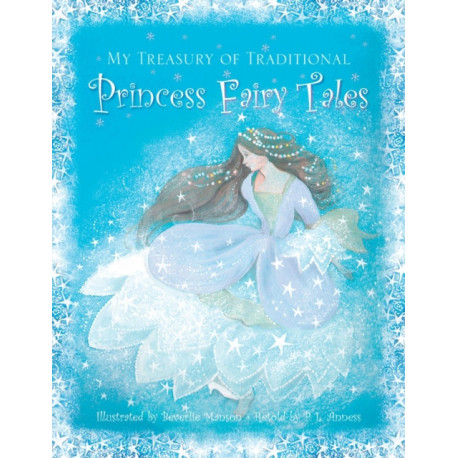 My Treasury of Traditional Princess Fairy Tales