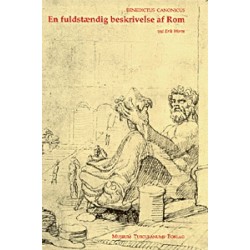 En fuldstændig beskrivelse af Rom: Den ældste romerske mirabilieredaktion fra 1140