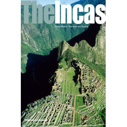 The Incas: Lords of the Four Quarters