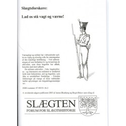 Slægtsforskere: Lad os stå vagt og værne