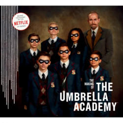 The Making of The Umbrella Academy