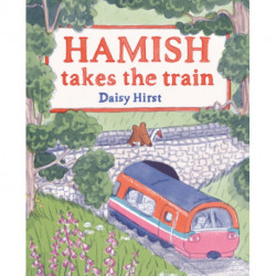 Hamish Takes the Train