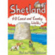 Shetland: 40 Coast and Country Walks