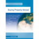 Buying Property Abroad: Revised Edition 2019