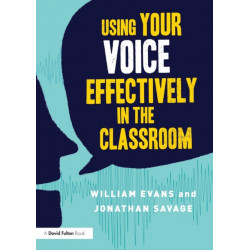 Using Your Voice Effectively in the Classroom