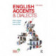 English Accents and Dialects: An Introduction to Social and Regional Varieties of English in the British Isles, Fifth Edition