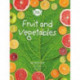 Fruit and vegetables