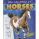 Horses: You Can Draw It! Horses