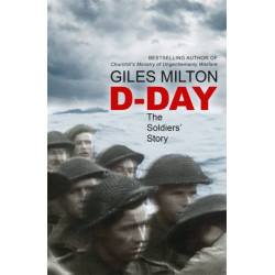 D-Day: The Soldiers' Story