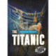 The Titanic