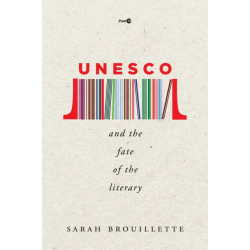 UNESCO and the Fate of the Literary