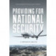 Providing for National Security: A Comparative Analysis