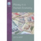 Money in a Human Economy
