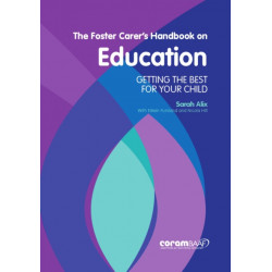 The Foster Carer's Handbook on Education