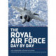 The Royal Air Force Day by Day