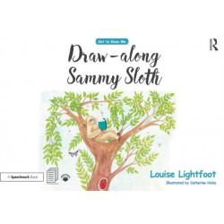 Draw Along With Sammy Sloth: Get to Know Me: Anxiety