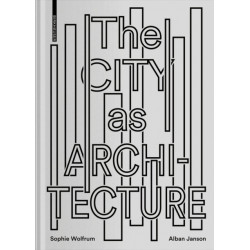 The City as Architecture