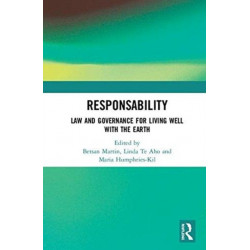 ResponsAbility: Law and Governance for Living Well with the Earth