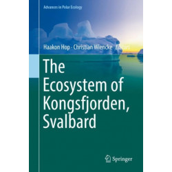 The Ecosystem of Kongsfjorden, Svalbard