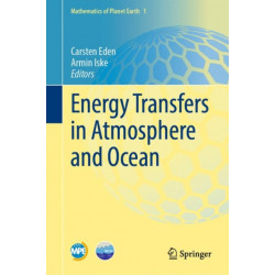 Energy Transfers in Atmosphere and Ocean