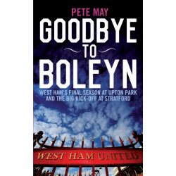 Goodbye to Boleyn