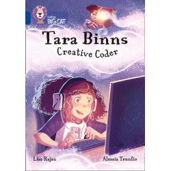 Tara Binns: Creative Coder: Band 16/Sapphire