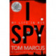 I Spy: My Life in MI5