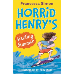 Horrid Henry's Sizzling Summer