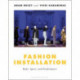 Fashion Installation: Body, Space, and Performance