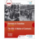 WJEC GCSE History: Germany in Transition, 1919–1939 and the USA: A Nation of Contrasts, 1910–1929