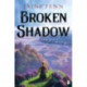 Broken Shadow: Shadowlands Book II