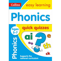 Phonics Quick Quizzes Ages 5-7: Ideal for Home Learning