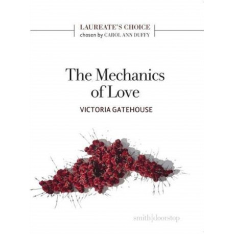 The Mechanics of Love: Laureate's Choice 2019 II