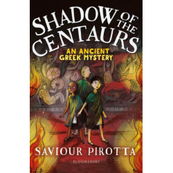 Shadow of the Centaurs: An Ancient Greek Mystery
