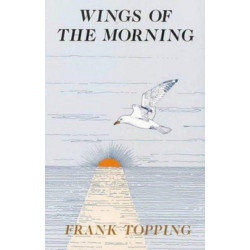 Wings of the Morning
