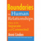 Boundaries in Human Relationships: How to be separate and connected