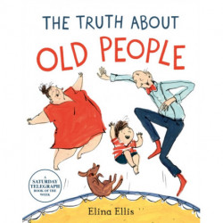 The Truth About Old People