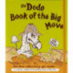 Dodo Book of the Big Move: Move House without Losing Your Marbles