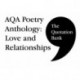 The Quotation Bank: AQA Poetry Anthology - Love and Relationships GCSE Revision and Study Guide for English Literature 9-1
