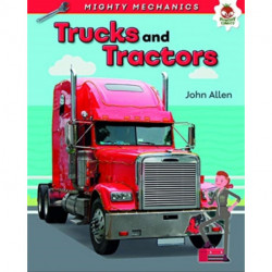 Trucks and Tractors - Mighty Mechanics
