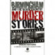 Birmingham & Black Country Murder Stories