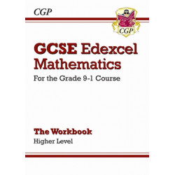 GCSE Maths Edexcel Workbook: Higher (answers sold separately)